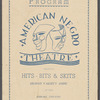 Program for American Negro Theatre presents Hits-Bits & Skits