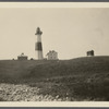 Montauk Light. Erected 1795. Stands 160 feet above the sea level, the tower
itself rises 100 feet from its foundation. Montauk Point. Montauk, East Hampton