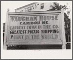 Sign at a main intersection in Caribou, Maine.