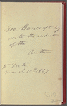 Geo. Bancroft Esq. with respects of the Author