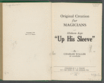 Original creation for magicians hitherto kept up his sleeve