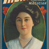 Howard Thurston the great magician: Beatrice Foster the queen of magic