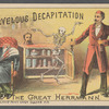 Promotional card illustrating Alexander Herrmann's magic illusion The Marvelous Decapitation