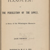 Hanover, or, The persecution of the lowly 