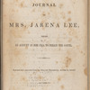 Religious experience and journal of Mrs. Jarena Lee, giving an account of her call to preach the gospel, revised and corrected from the original manuscript written by herself