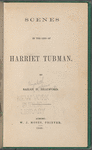 Scenes in the life of Harriet Tubman