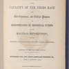 A vindication of the capacity of the Negro race for self-government, and civilized progress 