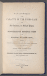 A vindication of the capacity of the Negro race for self-government, and civilized progress 