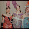 Chorus sopranos Stella Gentile, Matilda Zilz, and Belle Blau in costume for Die Fledermaus at the Metropolitan Opera