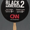 Black in America 2 fan