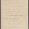 "Through many a weary day gone by." Holograph poem. Incomplete. Consists of 7 stanzas, the penultimate having been cut off p. 3.