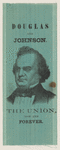 [Stephen A. Douglas campaign ribbon]