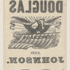 [Stephen A. Douglas campaign ribbon]
