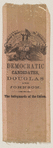 [Stephen A. Douglas campaign ribbon]
