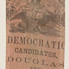 [Stephen A. Douglas campaign ribbon]