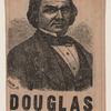 [Stephen A. Douglas campaign ribbon]