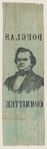 [Stephen A. Douglas campaign ribbon]