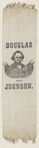 [Stephen A. Douglas campaign ribbon]