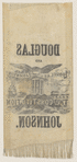 [Stephen A. Douglas campaign ribbon]