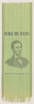 [Lincoln 1860 campaign ribbon]