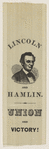 [Lincoln 1860 campaign ribbon]