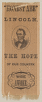 [Lincoln 1860 campaign ribbon]