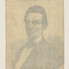[Lincoln 1860 campaign ribbon]