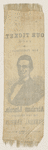 [Lincoln 1860 campaign ribbon]