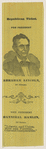 [Lincoln 1860 campaign ribbon]