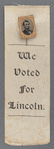 [Lincoln 1864 campaign ribbon]