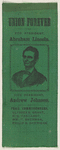 [Lincoln 1864 campaign ribbon]