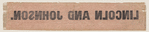 [Lincoln 1864 campaign ribbon]