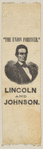 [Lincoln 1864 campaign ribbon]