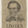 [Lincoln 1864 campaign ribbon]