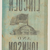 [Lincoln 1864 campaign ribbon]