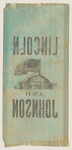 [Lincoln 1864 campaign ribbon]