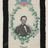 [Lincoln 1860 campaign ribbon]