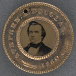 [Stephen A. Douglas pin]