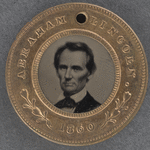 [Lincoln 1860 button]