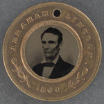 [Lincoln 1860 button]