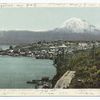 Tacoma and Mt. Tacoma, Tacoma, Washington.