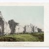 View of Ruins, Fort Ticonderoga, N. Y.