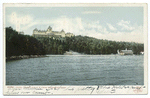 Hotel Champlain from Steamboat Landing, Lake Champlain, N. Y.