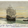 The Mayflower in Plymouth Harbor, Plymouth, Mass.