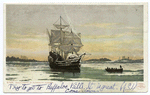The Mayflower in Plymouth Harbor, Plymouth, Mass.