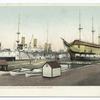 Warships and Old Ironsides, Navy Yard, Charlestown, Mass.