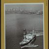 General view] - New York Bay - [Guiding a freighter in].