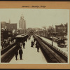 Bridges - Brooklyn Bridge - [Manhattan end of the bridge.]