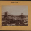 Bridges - Brooklyn Bridge - [Manhattan - East River - Brooklyn.]