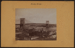 Bridges - Brooklyn Bridge - [Manhattan - East River - Brooklyn.]